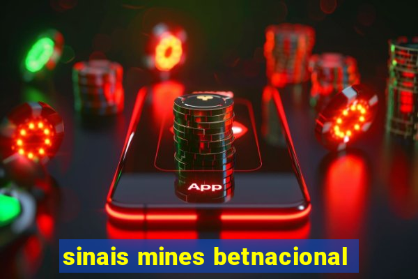 sinais mines betnacional